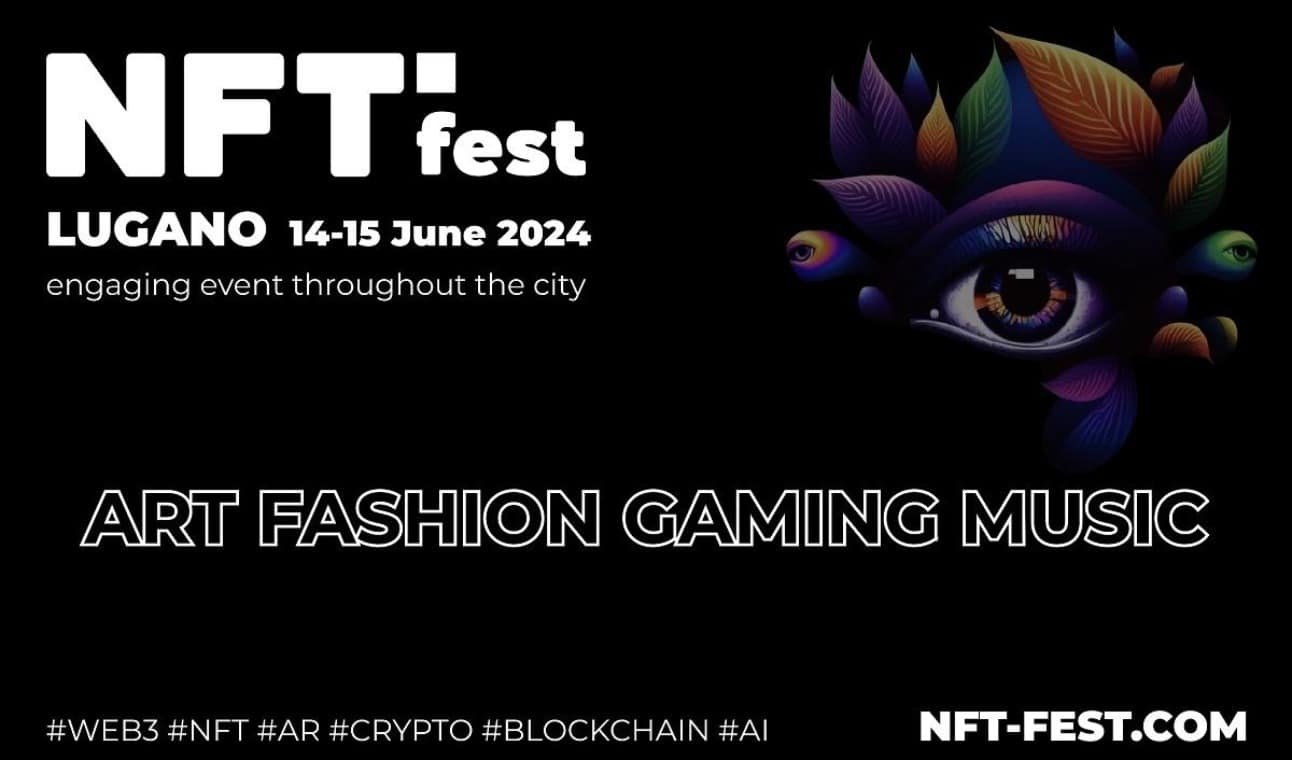 Lugano NFT Fest, TECH Fest and WUF will be held on June 14 and 15, 2024